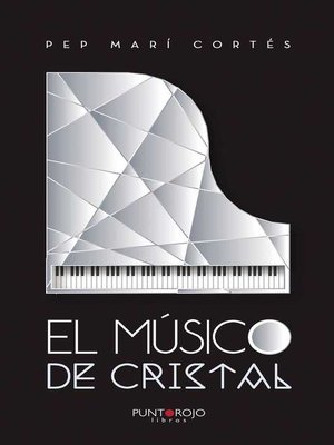 cover image of El músico de cristal